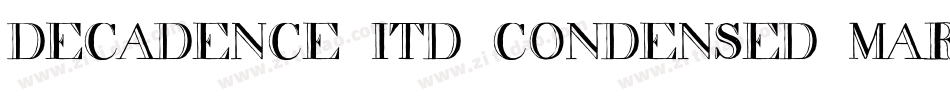 decadence itd condensed marquee字体转换